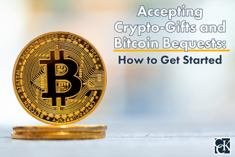 Accepting Crypto-Gifts and Bitcoin Bequests at Nonprofits: How to Get Started