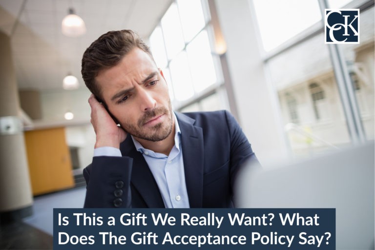 Is This a Gift We Really Want? What Does The Gift Acceptance Policy Say?