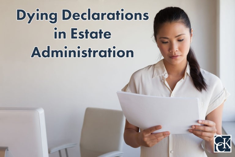 Dying Declarations in Estate Administration