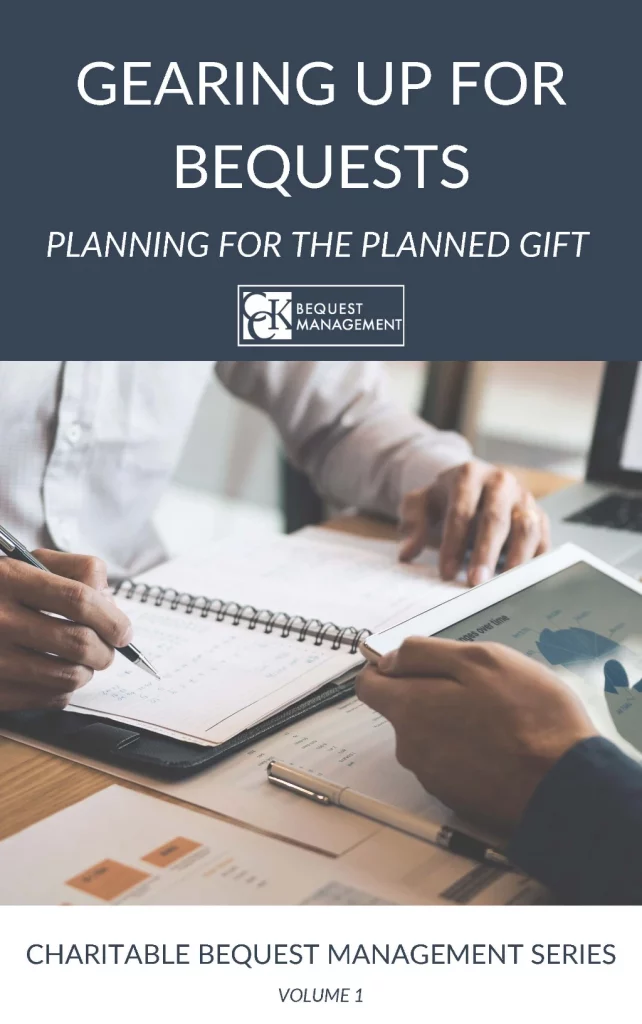 Gearing Up for Bequests: Planning for the Planned Gift eBook Cover