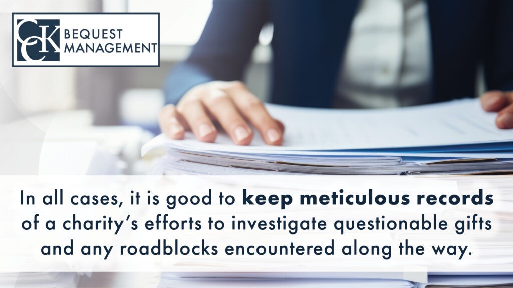 Image with quote: "In all cases, it is good to keep meticulous records of a charity's efforts to investigate questionable gifts and any roadblocks encountered along the way."