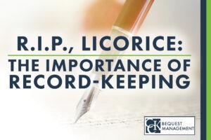 R.I.P., Licorice: The Importance of Record-Keeping
