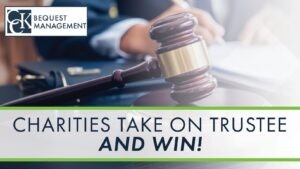 Charities Take on Trustee and Win!
