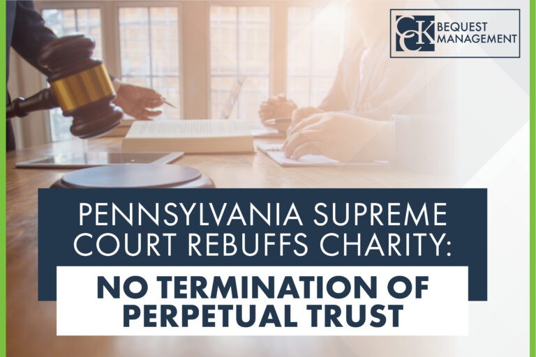 Pennsylvania Supreme Court Rebuffs Charity: No Termination of Perpetual Trust