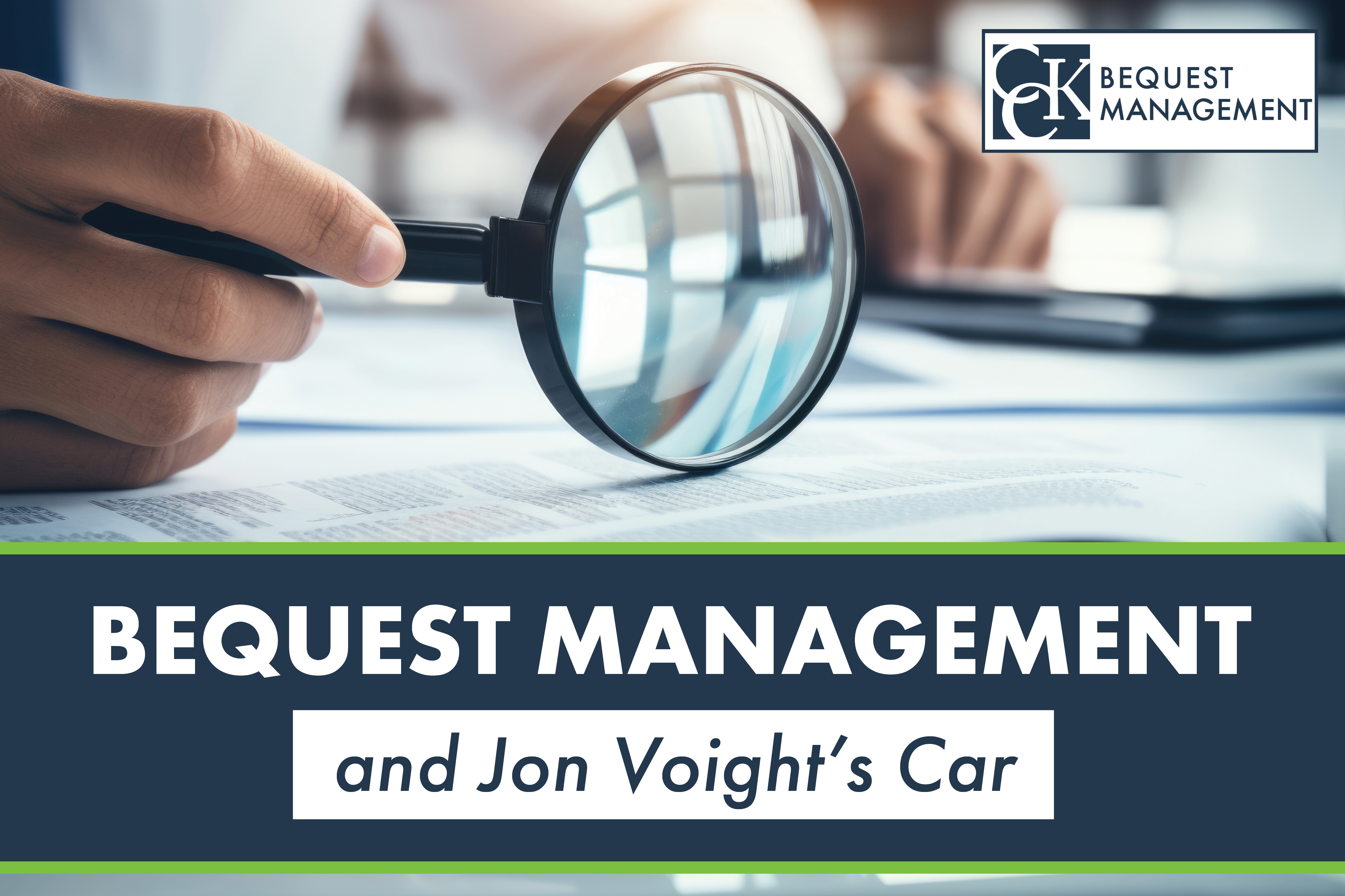 2025.8.18-Bequest-Management-and-Jon-Voights-Car-Bit.jpg