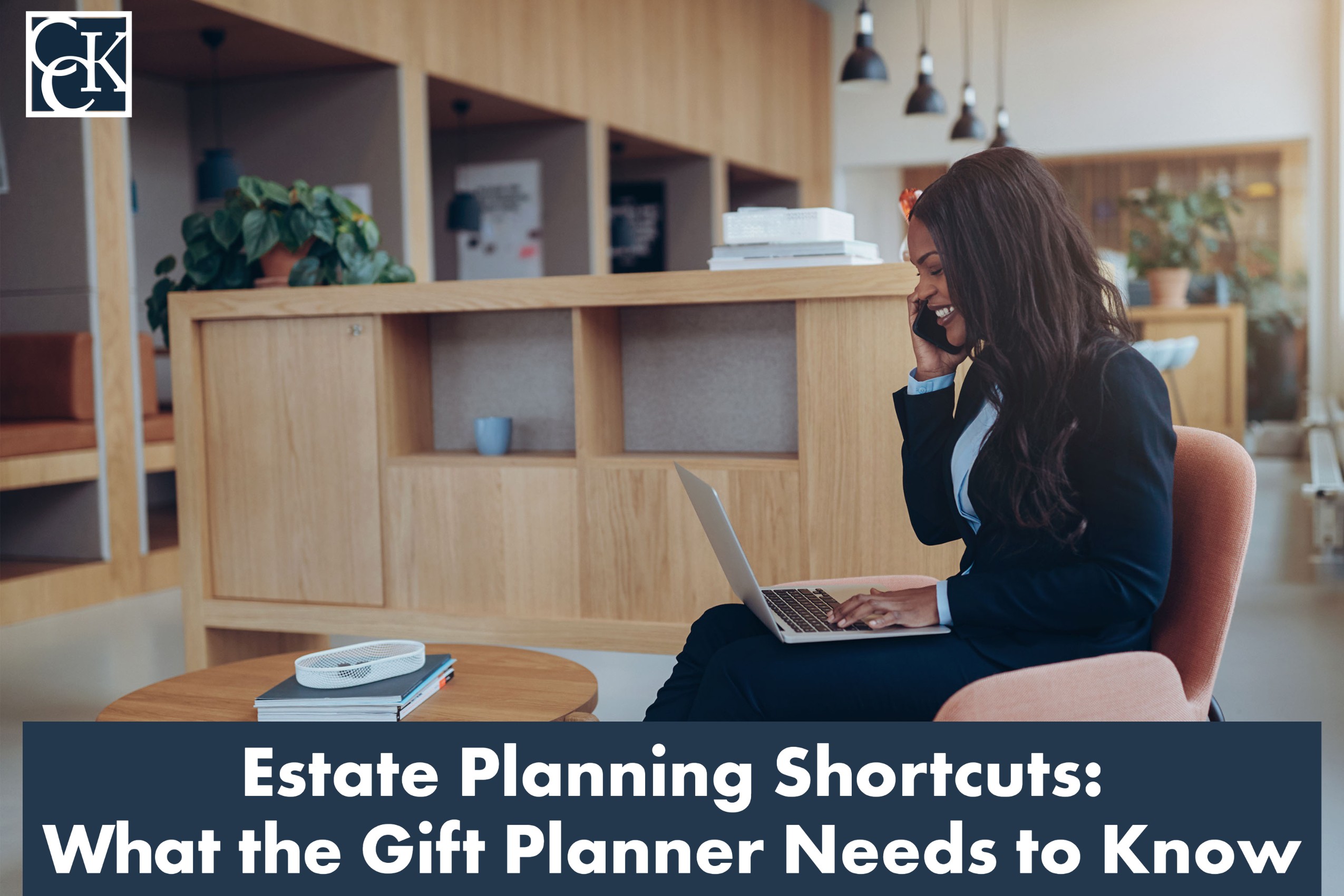 Estate-Planning-Shortcuts_-What-the-Gift-Planner-Needs-to-Know.jpg
