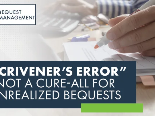 Scriveners-Error-Not-A-Cure-all-For-Unrealized-Bequests-Bit.webp